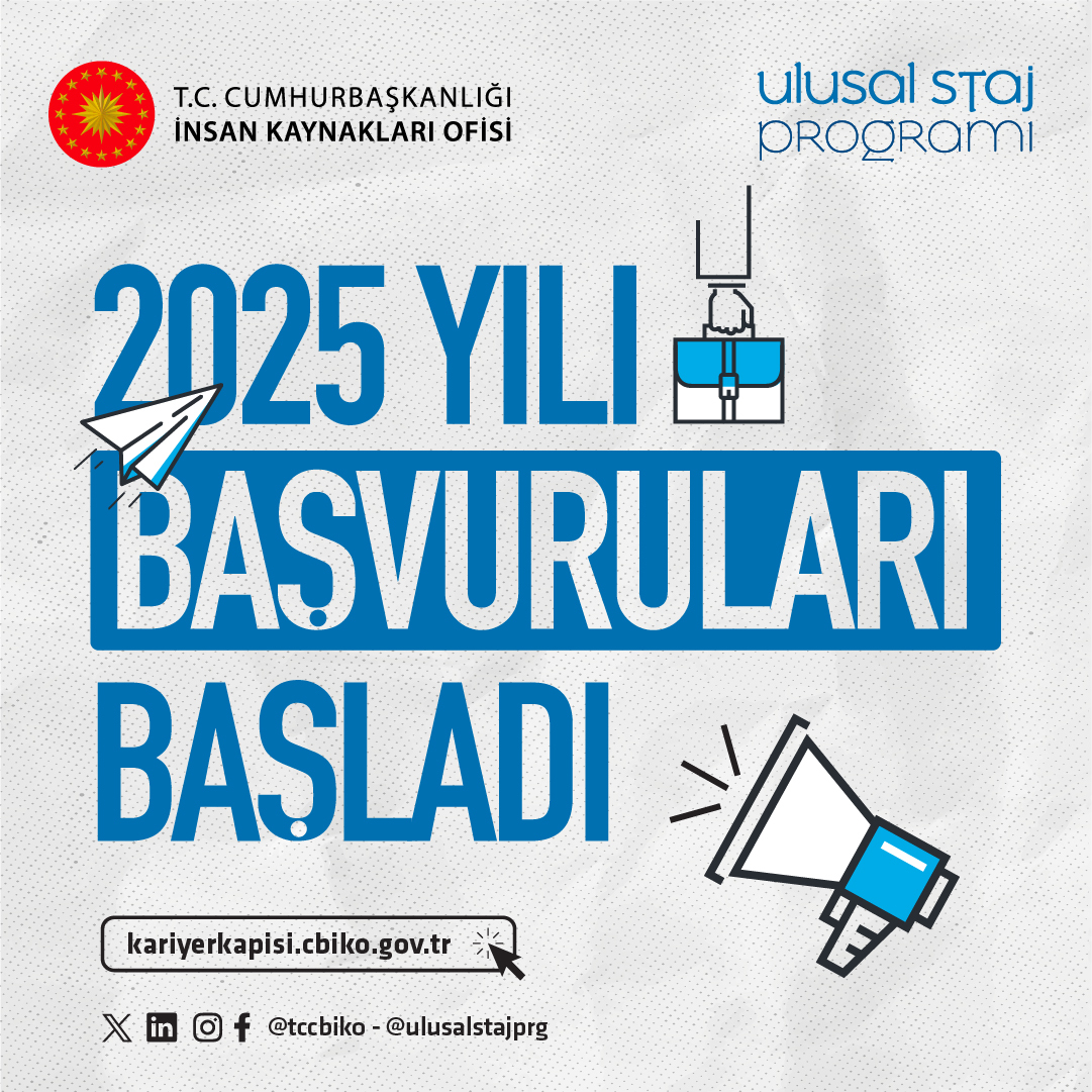 ULUSAL STAJ PROGRAMI 2025 YILI BAŞVURULARI BAŞLADI