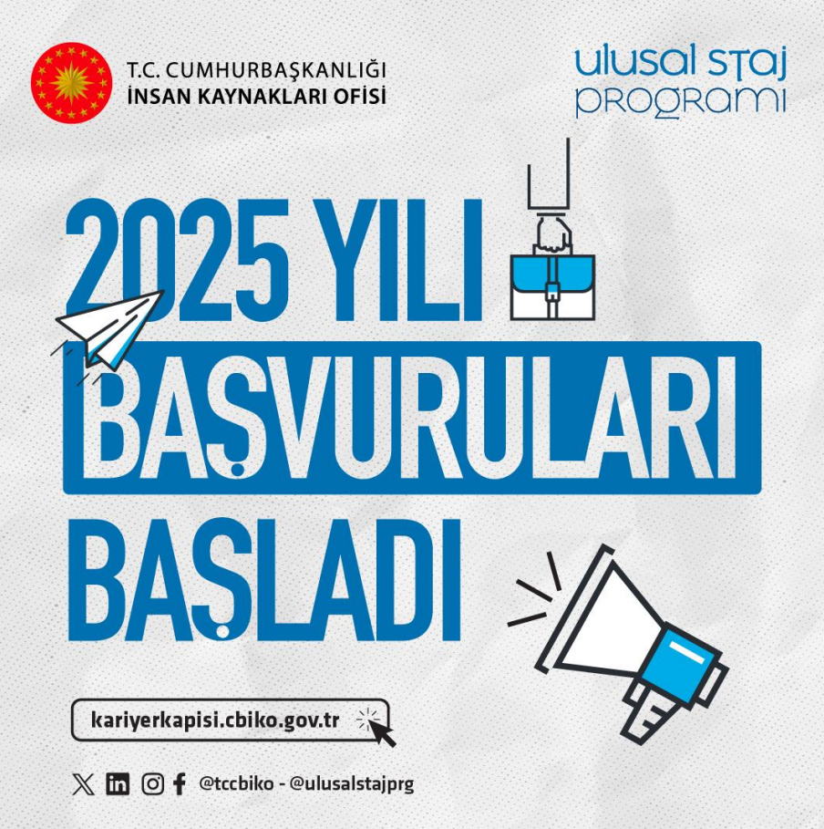 ULUSAL STAJ PROGRAMI 2025 YILI BAŞVURULARI BAŞLADI