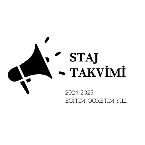 2024-2025 YAZ STAJ TARİHLERİ